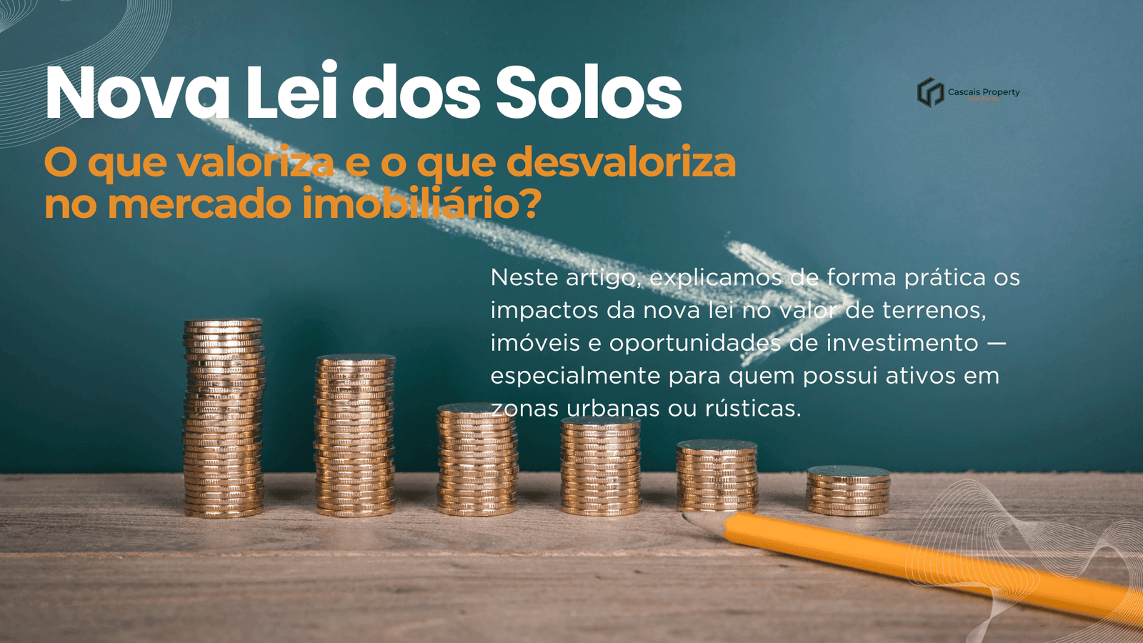 o que valoriza e desvaloriza.