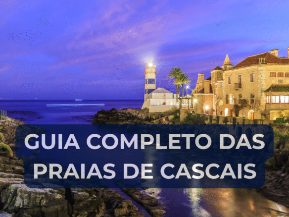 GUIA COMPLETO DAS PRAIAS DE CASCAIS